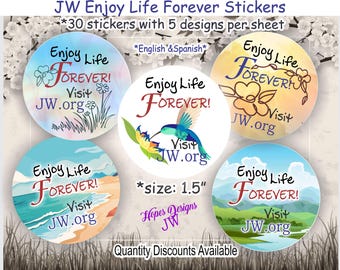Enjoy Life Forever Stickers: JW Ministry Gifts (30, 1.5", English & Spanish)