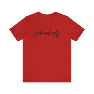 Homebody unisex Jersey Short Sleeve Tee image 8