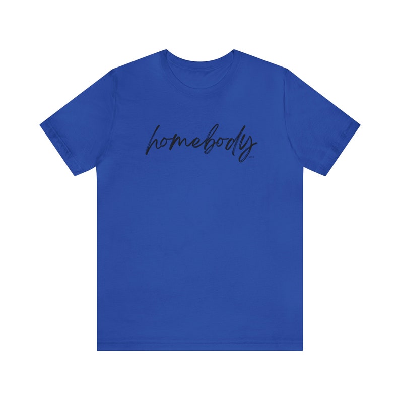 Homebody unisex Jersey Short Sleeve Tee image 9