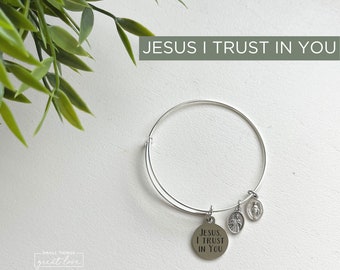 JESUS I TRUST In You Bangle - Catholic Bracelet -  Jesus I Trust In You Bracelet  -  Charm Bracelet - Expandable Bangle - Charm - Trust