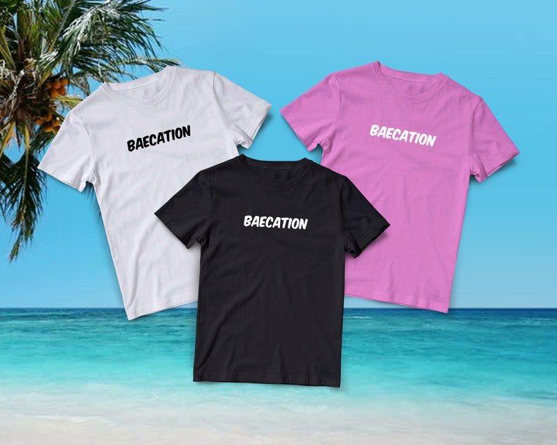 couples baecation shirts