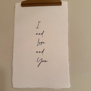 I And Love And You -Avett  Brothers Quote Letterpress Poster