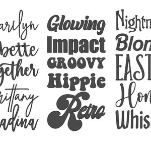May include: A collection of vintage-inspired names written in a retro font style. The names include Marilyn, Babette, Together, Brittany, Madina, Glowing, Impact, Groovy, Hippie, Retro, Nightmare, Blonde, Easton, Honey, and Whiskey.