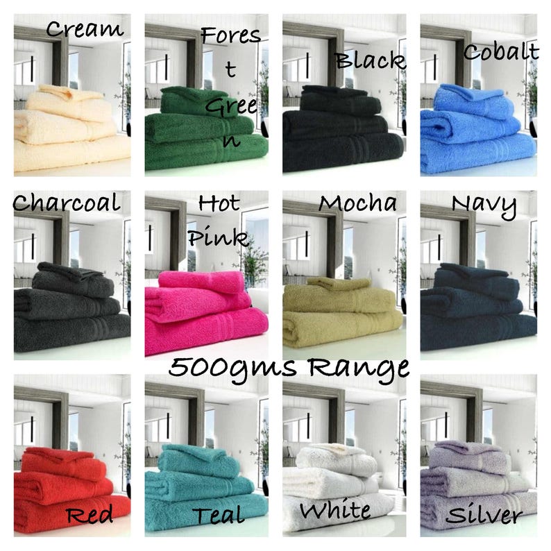 May include: A collection of stacked towel sets in various colors, including cream, forest green, black, and cobalt blue. The image also shows charcoal, hot pink, mocha, navy, red, teal, white, and silver towels. The text "500gms Range" is visible.