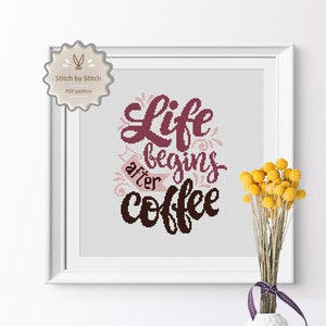 Coffee Cross Stitch Pattern, But First Coffee Counted Cross Stitch, Quote Cross Stitch, Kitchen Cross Stitch, Point de Croix, PDF Download