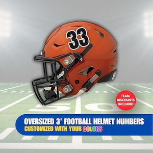 Oversized Football Helmet Numbers | Available in 3&#39; & 4&#39; inches Tall | Designed With Your Colors | 20 Mil Vinyl | Team Discounts Available