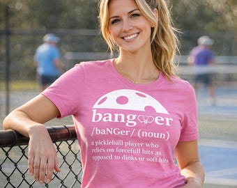 Funny Pickleball "Banger" Definition T-Shirt
