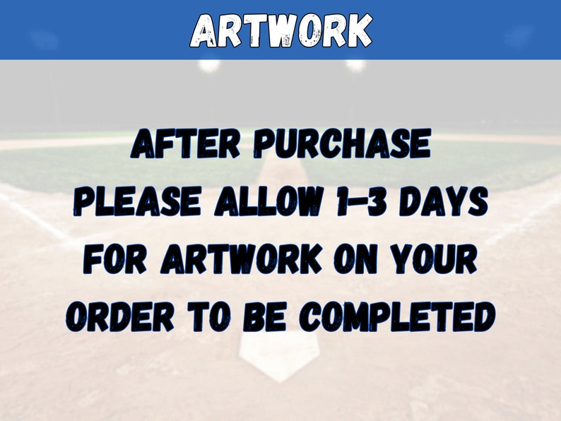 Pode incluir: Um campo de beisebol com uma base branca e um c&eacute;u azul e branco. O texto "ARTWORK" est&aacute; no topo da imagem. O texto "AFTER PURCHASE PLEASE ALLOW 1-3 DAYS FOR ARTWORK ON YOUR ORDER TO BE COMPLETED" est&aacute; no centro da imagem.