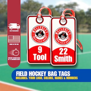 Field Hockey Bag Tags & Gifts, Includes Logo, Colors, Names, and Numbers, Team Orders Encouraged, Ask For Team Discount, Track Your Gear