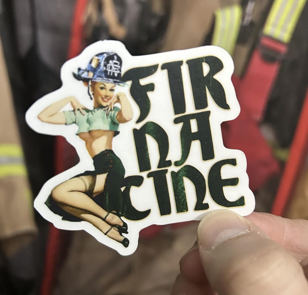 Fir Real Sticker Fir Na Tine Pinup Sticker- Weather Resistant - UV Laminate- Matte ...