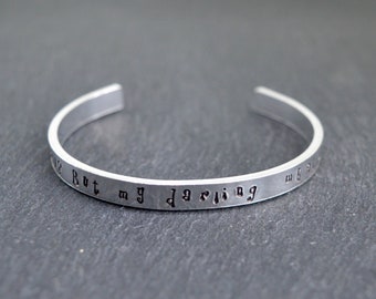 Hand Stamped Aluminum Bangle: Motivational Quote, Adjustable