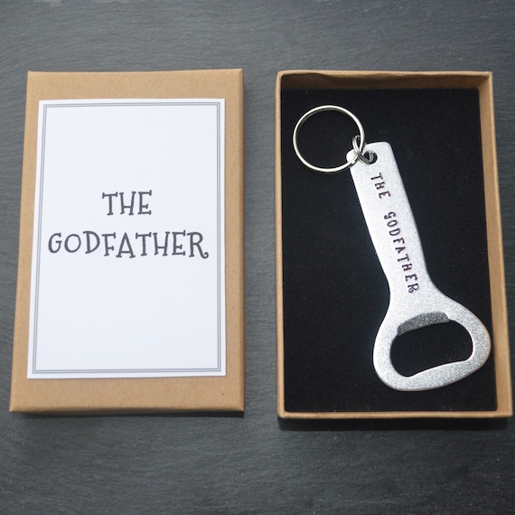 THE GODFATHER Hand stamped Aluminium Bottle Opener Key Ring Presented In Natural Gift Box Personalisable For Godfather, Baptism Christening