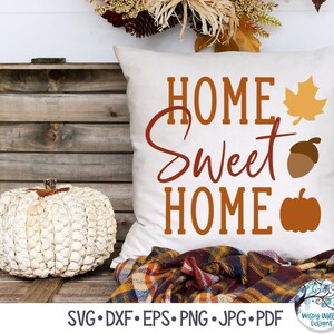 Home Sweet Home SVG, Svg signe automne Home Sweet Home, automne, citrouilles Home Sweet Home, signe de l'automne, Thanksgiving, fichier autocollant vinyle pour Cricut