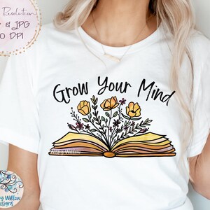 Grow Your Mind Png, Book with Flowers Sublimation PNG, Floral Book PNG, Vintage Watercolor Book with Flowers Growing, Reading, Read Jpg Png