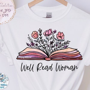 Well Read Woman Png, Book with Flowers Sublimation PNG, Floral Book PNG, Book with Flowers Growing, Printable Book Png, Reading, Read Jpg