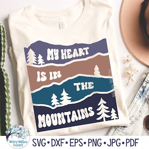 Mein Herz ist in den Bergen SVG für Cricut, Outdoor Camping PNG, Wandern Sublimation Jpg, Berg Abenteuer Shirt, Vinyl Aufkleber Schnittdatei