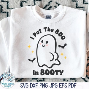 I Put The Boo in Booty SVG for Cricut, Funny Halloween Quote PNG, Cute Ghost Butt SVG, Fall Vinyl Decal File- Png Jpg Download