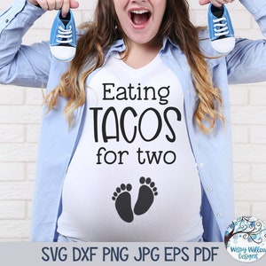 Comendo Tacos Para Dois Svg, Camisa Engraçada De Anúncio De Gravidez Svg, Png, Camisa De Maternidade, Camisa De Gravidez Svg, Maternidade, Tacos Para Dois Png