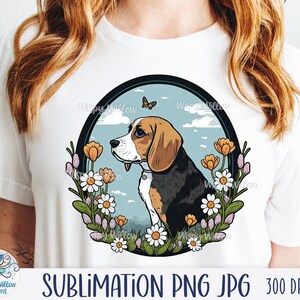 May include: A sublimation design featuring a beagle dog sitting in a circle of flowers. The dog is brown and black with a white collar. The flowers are white, yellow, and purple. The background is a light blue sky with white clouds. The design is 15 inches by 15 inches and 300 DPI.