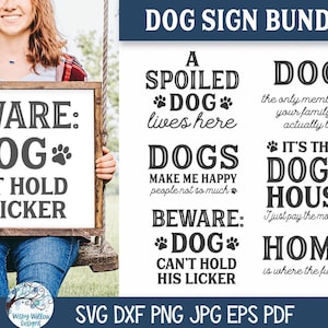 Paquete de letreros SVG para perros para Cricut, letreros sarcásticos para mascotas de granja PNG, refranes divertidos para perros, letrero de bienvenida para perros, cuidado, el perro no puede contener su lamedor
