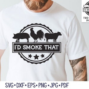 Ich würde das rauchen SVG für Cricut, Herren Grill und BBQ SVG für Vatertagshemd, Grillschürze für Papa Geschenk, lustiger Mann Vinyl Aufkleber Schnittdatei