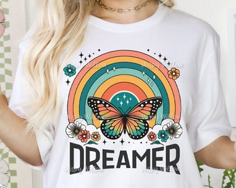 Dreamer Butterfly PNG, Retro Groovy Sublimation, Inspirational Rainbow Butterfly Printable JPG, Motivational Trendy Shirt Design, 70s Hippie