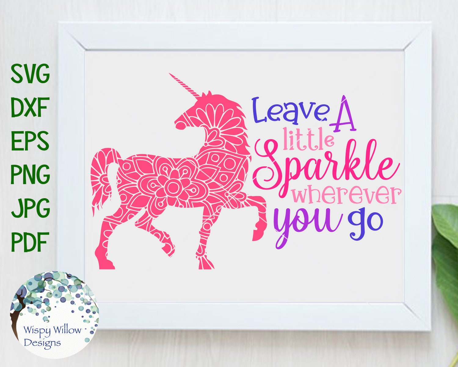Download Leave A Little Sparkle Wherever You Go Svg Unicorn Mandala Etsy