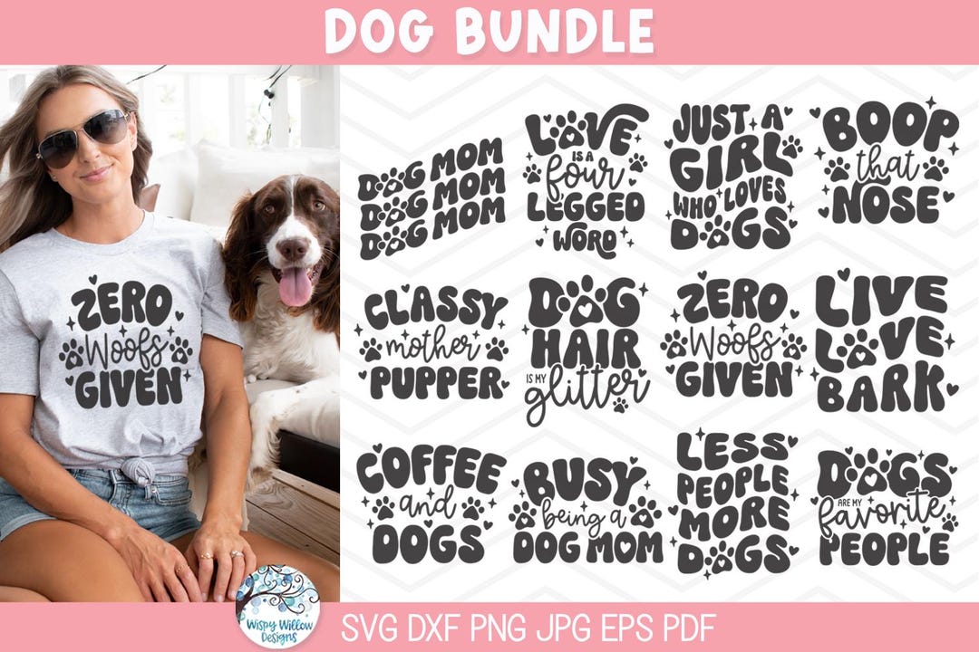 Dog SVG File Bundle for Cricut, Funny Sarcastic Pet Shirt PNG Design ...