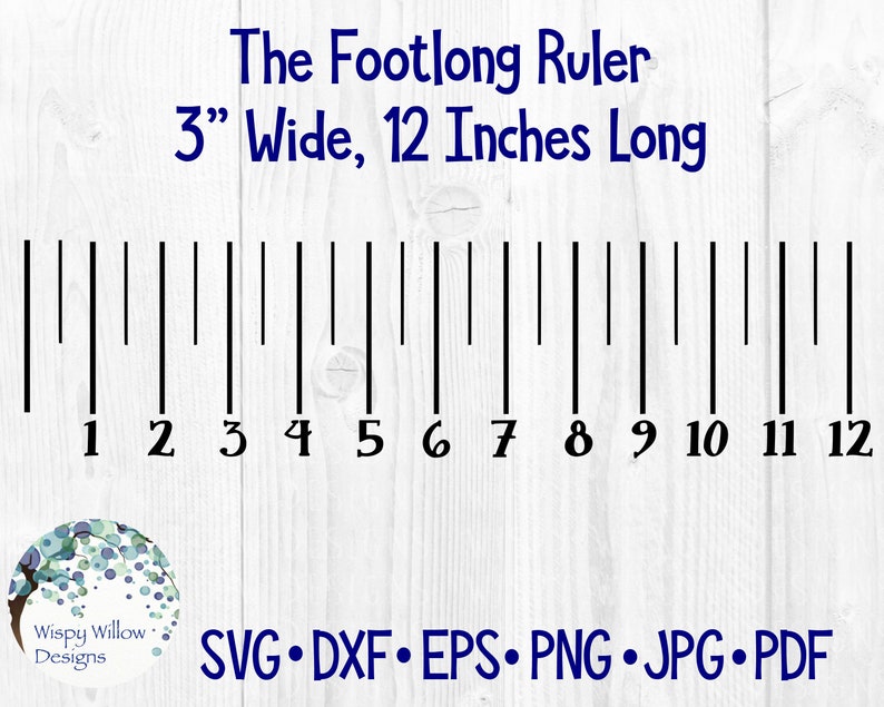 Download Footlong 12 Inch Ruler SVG DXF png PDF Foot Measurement | Etsy