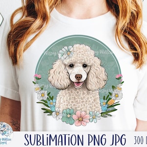 Poodle Dog Sublimation Png with Flowers, White Floral Dog JPG, Pretty Poodle, Cute Happy Puppy, Floral Art Circle Border Clip Art