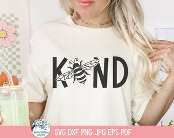 Bee Kind SVG for Cricut, Bee Inspiring Quote, Be Kind Motivational Saying, Bee Phrase, Kindness Tshirt Design PNG, Vinyl Decal Cut File
