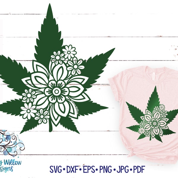 Floral Marijuana Leaf SVG for Cricut, Weed Mandala Digital Download, Marijuana Flower Mandala Svg, Vinyl Decal Cut File for Silhouette