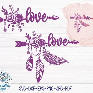 Flèche d'amour SVG pour Cricut, flèche d'attrape-rêves bohème avec des plumes, amour Svg, attrape-rêves avec phrase, flèche avec mot, fichier coupé vinyle