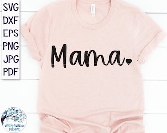 Mama SVG, Mama Shirt SVG, Mama SVG, Mutter, Mama mit Herz SVG, Sublimation, Vinyl Aufkleber Datei, Damen Shirt Design, Mama Cursive SVG Png