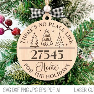 No hay lugar como el hogar para las vacaciones Archivo SVG para Glowforge o cortadora láser, adorno para árbol de Navidad con código postal de la ciudad natal, archivo Xtool