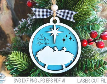 Baby Jesus Christmas Ornament SVG File for Glowforge or Laser Cutter, O Come Let Us Adore Him, Religious Nativity Ornament Laser Cut File