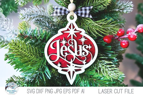 Jesus Christmas Ornament SVG File for Glowforge or Laser Cutter, Religious Winter Holiday Ornament, Xtool Laser Cut File, Jesus Christ DXF