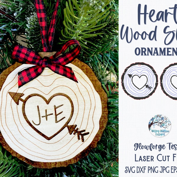 Heart Wood Slice Christmas Ornament SVG File for Glowforge or Laser Cutter, Personalized Heart with Arrow Tree Carving with Initials