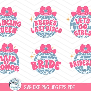 Disco Hochzeit SVG Bundle für Cricut, Retro Groovy Brautshirt Designs PNG, Country Western Cowboy Hut, Brides Last Disco Bachelorette Party