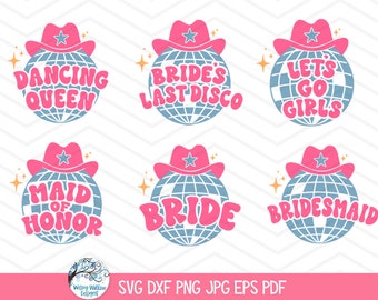Disco Wedding SVG Bundle for Cricut, Retro Groovy Bridal Shirt Designs PNG, Country Western Cowboy Hat, Brides Last Disco Bachelorette Party