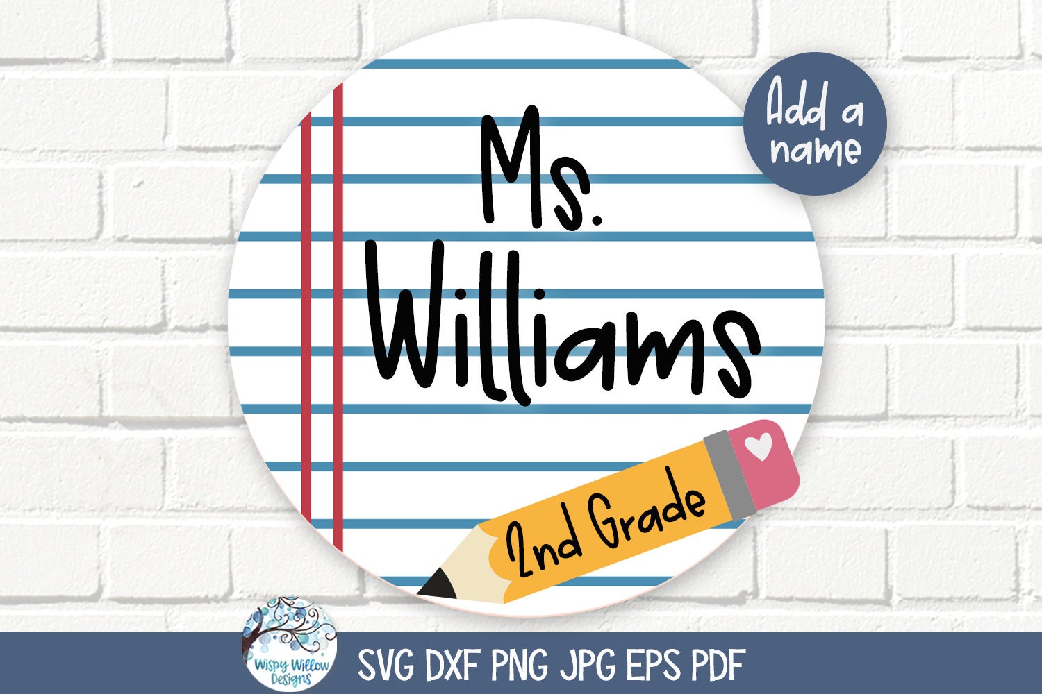 Teacher Sign SVG for Cricut, School Notebook Paper with Pencil Door Sign PNG, Back To School, Personalized Door Hanger, Sublimation JPG File