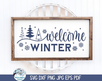 Welcome Winter SVG for Cricut, Holiday Sign, Christmas Trees with Snowflakes, Farmhouse Christmas Home Decor, Vinyl Decal Cut File Download