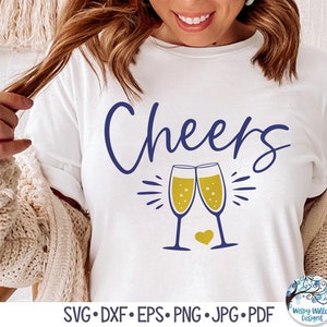 Cheers Svg, Champagne Glass Cheers SVG, New Year Shirt SVG Png, Champagne Flutes Svg, Celebrate Svg, Party, Jpg, Vinyl Decal File for Cricut