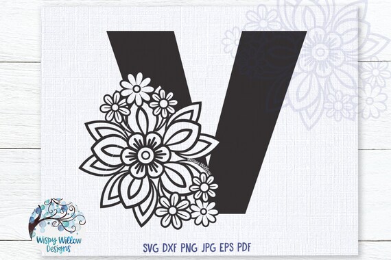 Download Floral V Svg Letter V Monogram Letter With Flowers Etsy