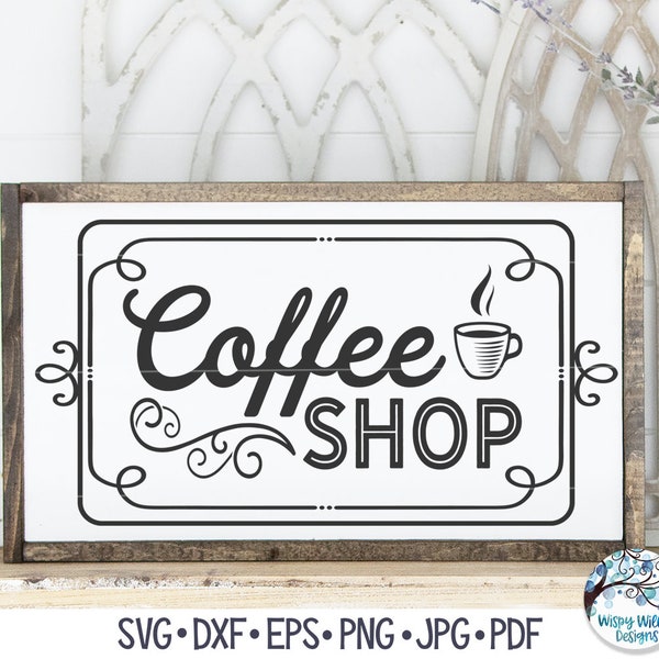 Vintage Coffee Shop SVG, Retro Kitchen Cafe Sign, Cute Coffee Lover Gift, Vintage Farmhouse Decor, Coffee Bar, Vinyl Decal File for Cricut