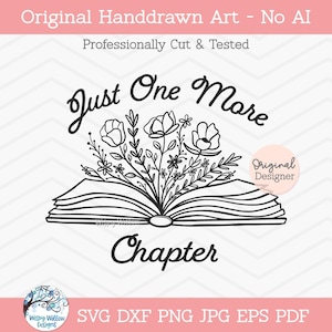 May include: A black and white line art illustration of an open book with a bouquet of flowers emerging from the pages. The text "Just One More Chapter" is written in a cursive script above and below the book. The design includes a circular logo.