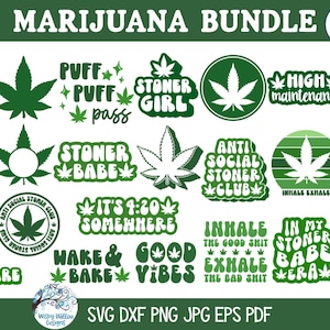 Könnte beinhalten: Ein Set mit 23 grünen und weißen SVG-Schneidedateien zum Thema Marihuana. Die Designs beinhalten Sätze wie "Stoner Girl", "Good Vibes Only", "Wake & Bake" und "In My Stoner Babe Era".