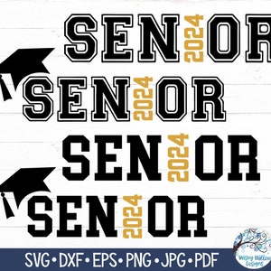 Senior 2024 SVG for Cricut, Graduation Cap SVG, Class of 2024 SVG, High School Senior Vinyl Decal Cut File Download for Silhouette image 1