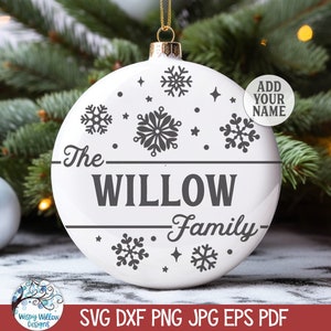 Snowflake Christmas Ornament SVG for Cricut, Personalized Family Name Christmas Ornament, Winter Holiday Gift, Vinyl and Laser Cut File PNG