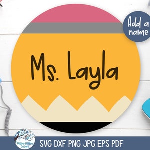 Sinal de escola de lápis redondo SVG para Cricut, sinal de porta de professor personalizado PNG, de volta às aulas, sublimação de cabide de porta de boas-vindas JPG, arquivo de corte